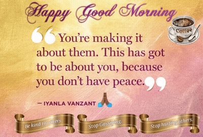 A Poster With A Quote From Iyanla Vanzant And A Cup Of Coffee GIF
