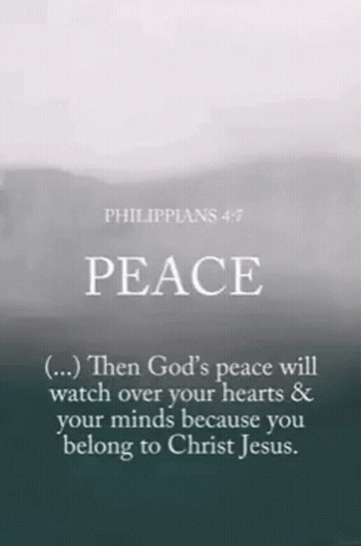 A Poster With A Quote From Philippians 4 7 On It GIF