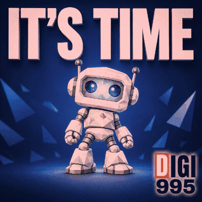 A Poster With A Robot And The Words It 'S Time Digit 995 GIF