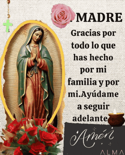 A Poster With A Statue Of The Virgin Mary And The Words Madre Gracias Por Todo Lo Que Has Hecho Por Mi Familia GIF