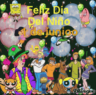 A Poster With Cartoon Characters And The Words " Feliz Dia Del Niño De Junio " GIF