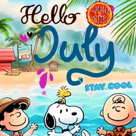 A Poster With Snoopy Charlie Brown And Woodstock On It That Says Hello July Stay Cool GIF