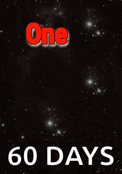 A Poster With The Words One Day At A Time 60 Days GIF