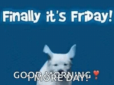 A Puppy Is Jumping In The Air On A Blue Background With The Words `` Finally It 'S Friday ! '' GIF