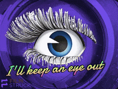 A Purple Background With A Blue Eye And The Words " I 'Ll Keep An Eye Out " Below It GIF