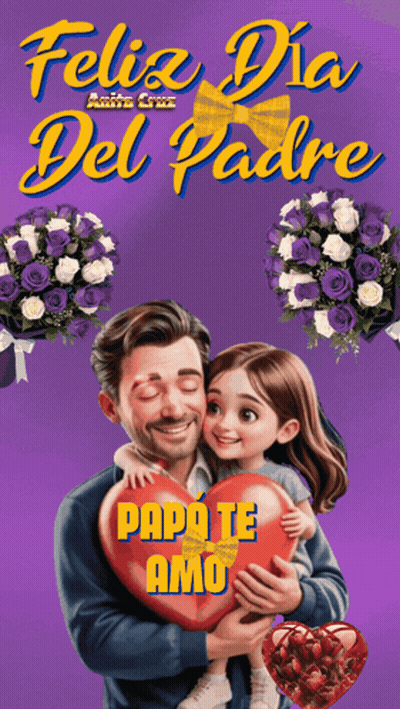A Purple Background With A Man Holding A Little Girl And The Words Papa Te Amo On It GIF