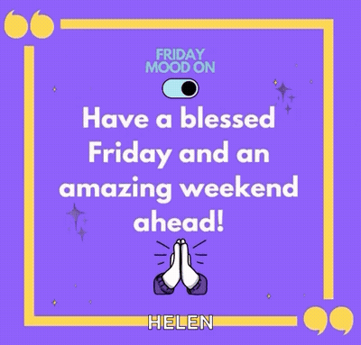 A Purple Background With A Quote From Helen That Says Have A Blessed Friday And An Amazing Weekend Ahead GIF