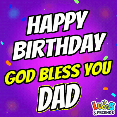 A Purple Background With The Words Happy Birthday God Bless You Dad In White Letters GIF