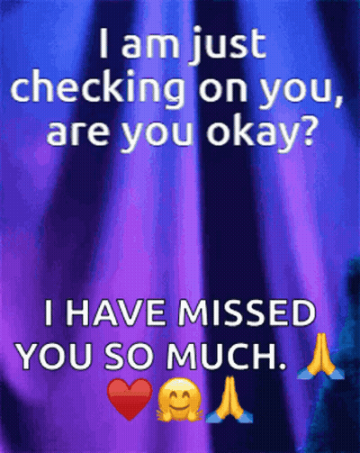 A Purple Background With The Words I Am Just Checking On You Are You Okay GIF