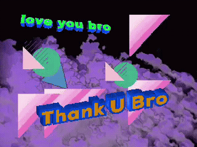 A Purple Background With The Words Love You Bro Thank U Bro GIF
