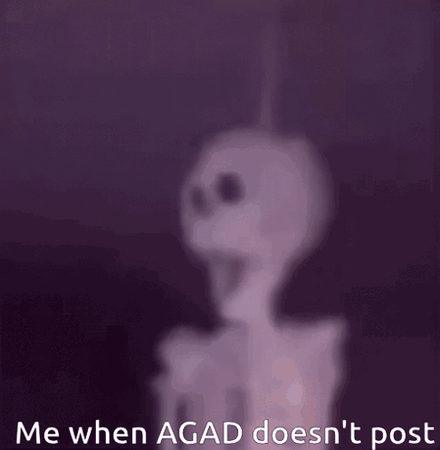 A Purple Background With The Words `` Me When Agad Does N't Post '' On It GIF