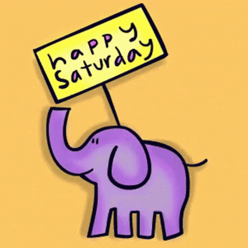 A Purple Elephant Holds A Sign That Says Happy Saturday GIF