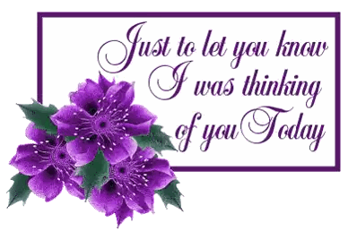 A Purple Flower With The Words Just To Let You Know I Was Thinking Of You Today Sticker