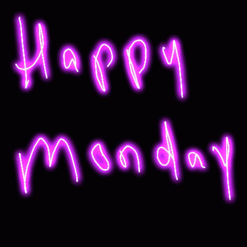 A Purple Neon Sign That Says Happy Monday On A Black Background GIF