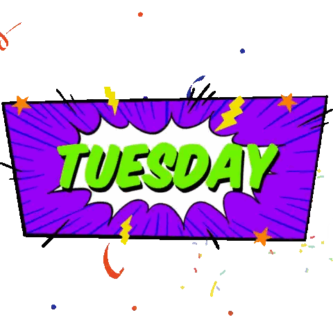 A Purple Sign With The Word Tuesday In Green Sticker