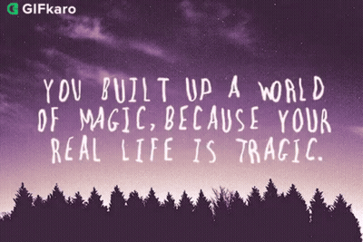 A Purple Sky With A Quote That Says You Built Up A World Of Magic GIF