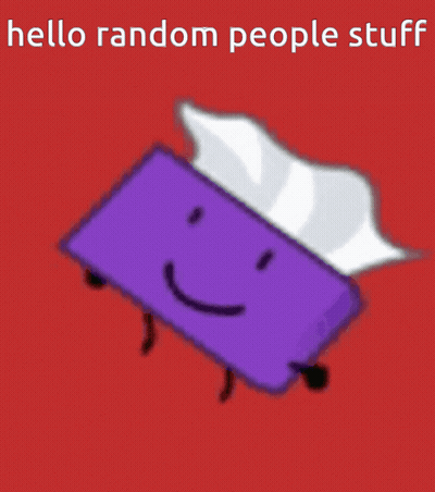 A Purple Tissue Box With A Smiling Face And The Words Hello Random People Stuff GIF
