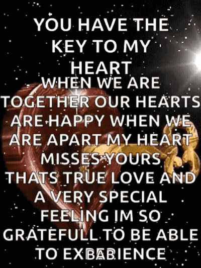 A Quote That Says You Have The Key To My Heart When We Are Together GIF