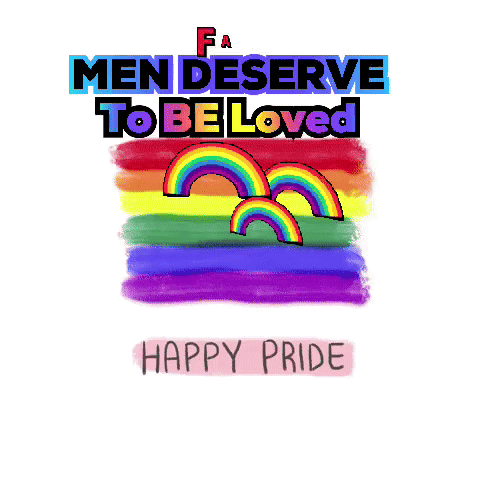 A Rainbow Flag With The Words Fact Men Deserve To Be Loved GIF