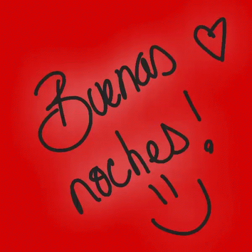 A Red Background With The Words " Buenas Noches " Written On It GIF