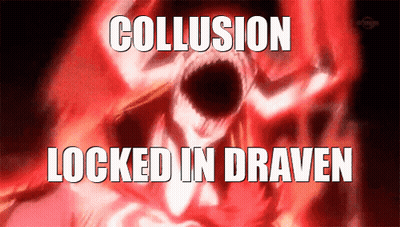 A Red Background With The Words Collusion Locked In Draven Written On It GIF
