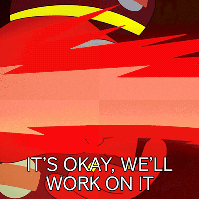 A Red Background With The Words " It 'S Okay We 'Ll Work On It " On It GIF