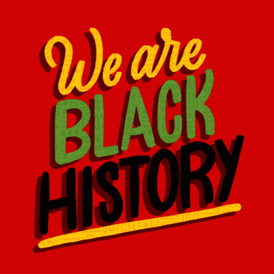 A Red Background With The Words " We Are Black History " On It GIF