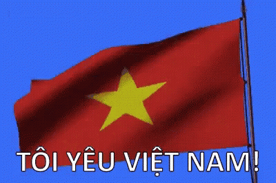 A Red Flag With A Yellow Star And The Words Tôi Yêu Việt Nam GIF