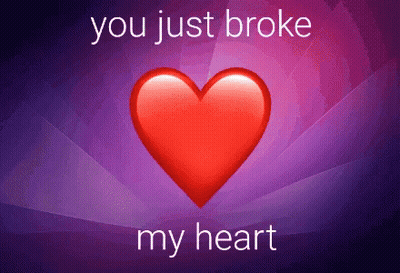 A Red Heart On A Purple Background With The Words " You Just Broke My Heart " GIF