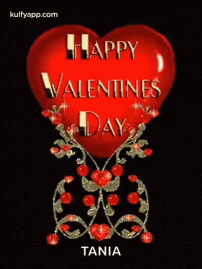 A Red Heart With The Words Happy Valentine 'S Day Tania On It GIF