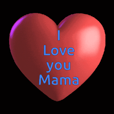 A Red Heart With The Words I Love You Mama Written On It GIF