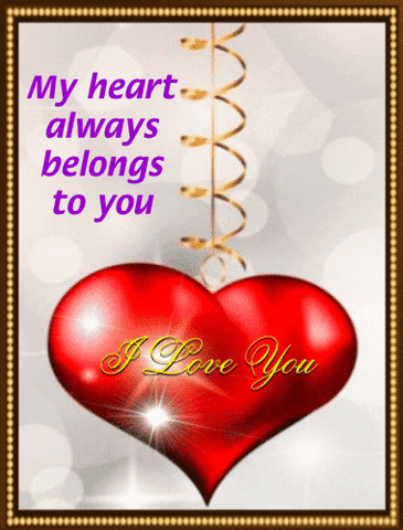 A Red Heart With The Words " My Heart Always Belongs To You " Above It GIF