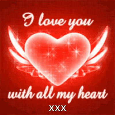 A Red Heart With Wings And The Words " I Love You With All My Heart Xxx " GIF