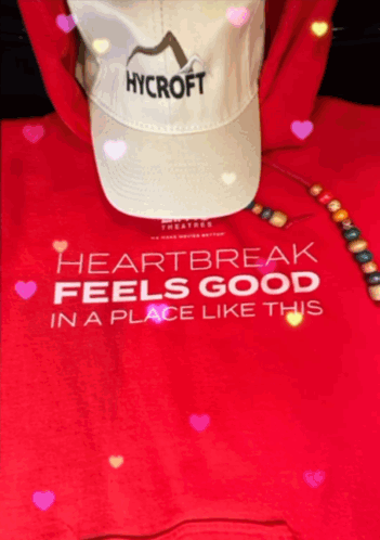 A Red Hoodie With The Words Heartbreak Feels Good In A Place Like This On It GIF