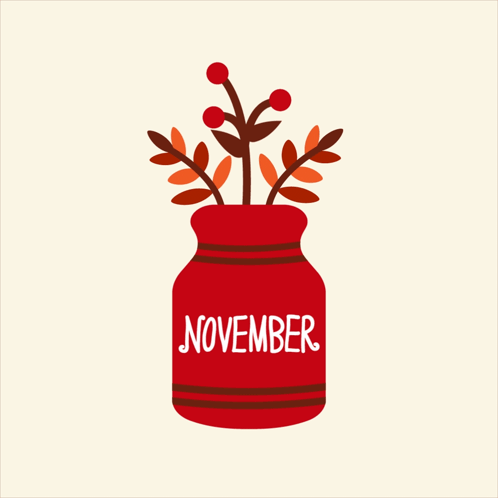 A Red Mason Jar With The Words November On The Side GIF