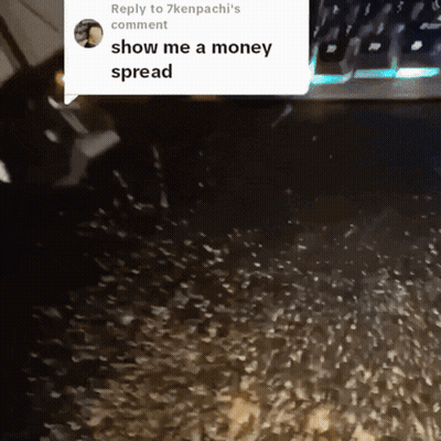 A Reply To 7Kenpachi 'S Comment Asks For Money Spread GIF
