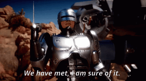 A Robot Says We Have Met And Am Sure Of It GIF