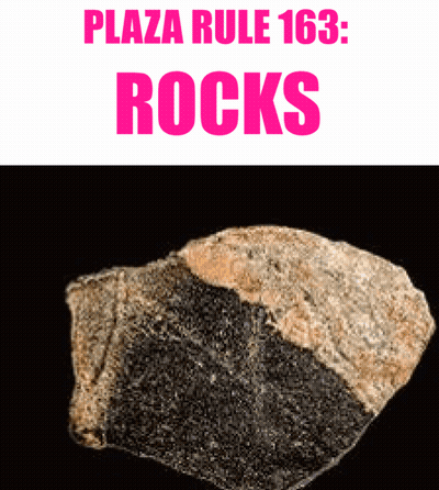 A Rock With The Words Plaza Rule 163 Rocks On It GIF