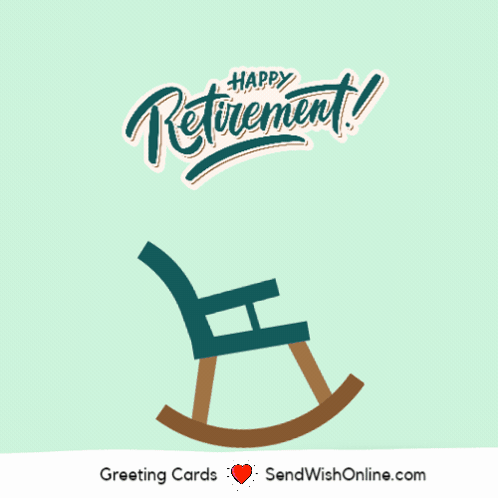 A Rocking Chair With The Words Happy Retirement Written Above It GIF