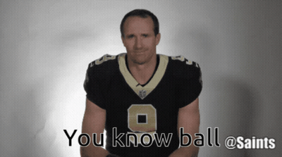 A Saints Football Player Says You Know Ball GIF