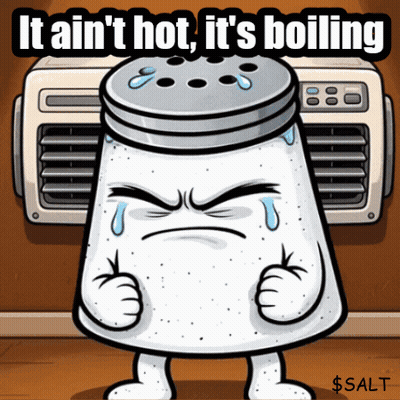 a salt shaker with an angry face and the words it ain 't hot it 's boiling above it