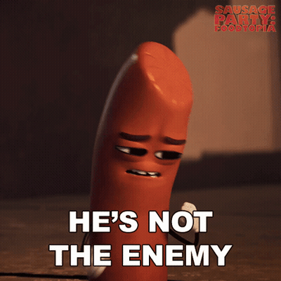 A Sausage From The Movie Sausage Party Says He 'S Not The Enemy GIF