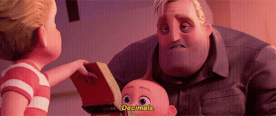 A Scene From The Movie The Incredibles With A Man Holding A Baby And The Words " Decimals " GIF
