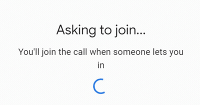 A Screen That Says Asking To Join You 'Ll Join The Call When Someone Let 'S You In GIF