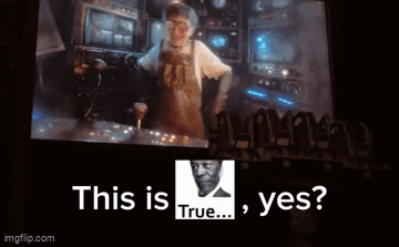 A Screen With A Picture Of A Man And The Words This Is True Yes On It GIF
