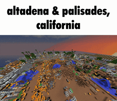 A Screenshot Of A City With The Words " Altadena & Palisades California " GIF