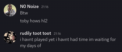 A Screenshot Of A Conversation Between No Noize And Toby Hows Hl2 GIF