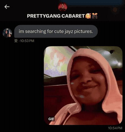 A Screenshot Of A Conversation Between Prettygang Cabaret And Another Person GIF