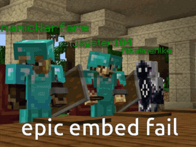 A Screenshot Of A Minecraft Game With The Words Epic Embed Fail On The Bottom GIF