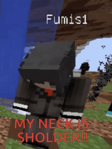 A Screenshot Of A Person In A Video Game Says My Neck Is Sholder GIF